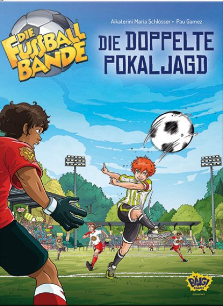 DIE FUSSBALLBANDE - Der Comic - Die große Pokaljagd